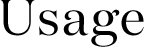 USAGE